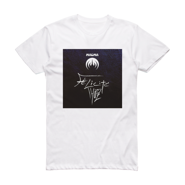 Magma Flicit Thsz Album Cover T-Shirt White