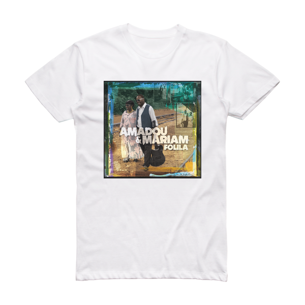 Amadou and Mariam Folila Album Cover T-Shirt White