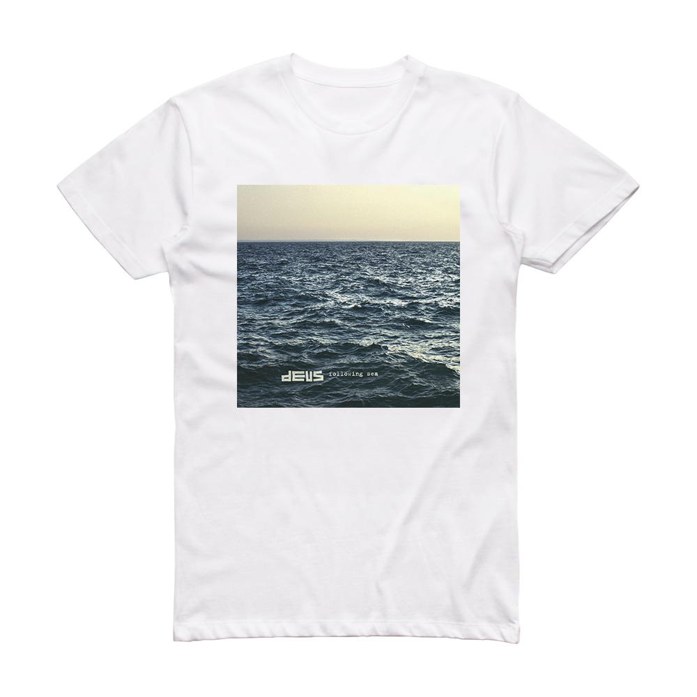 dEUS Following Sea Album Cover T-Shirt White – ALBUM COVER T-SHIRTS