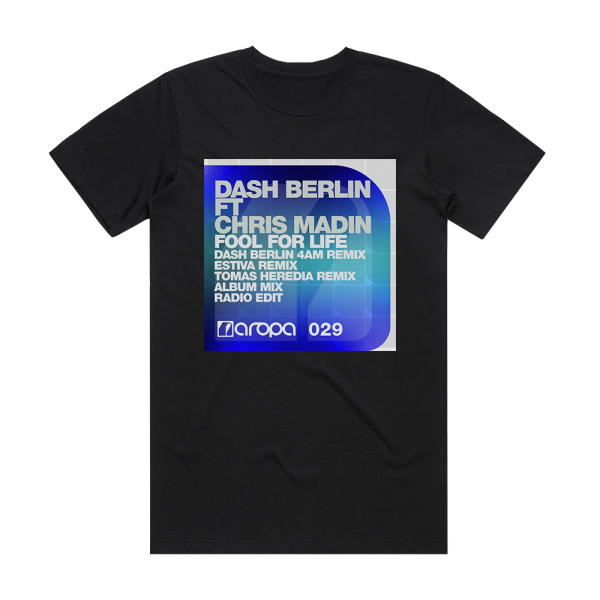 Dash Berlin Fool For Life Album Cover T-Shirt Black