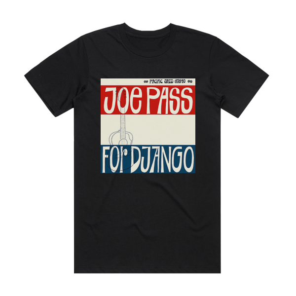 Joe Pass For Django Album Cover T-Shirt Black