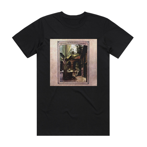 Jackson Browne For Everyman Album Cover T-Shirt Black