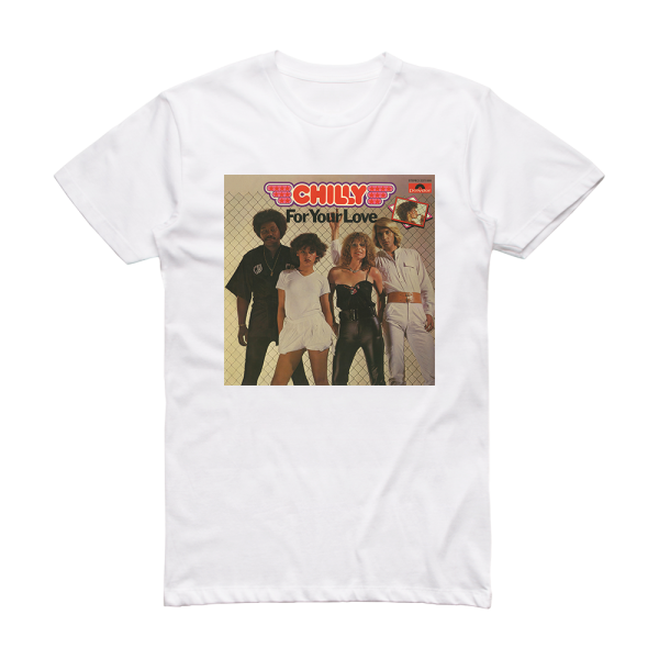 Chilly For Your Love 2 Album Cover T-Shirt White