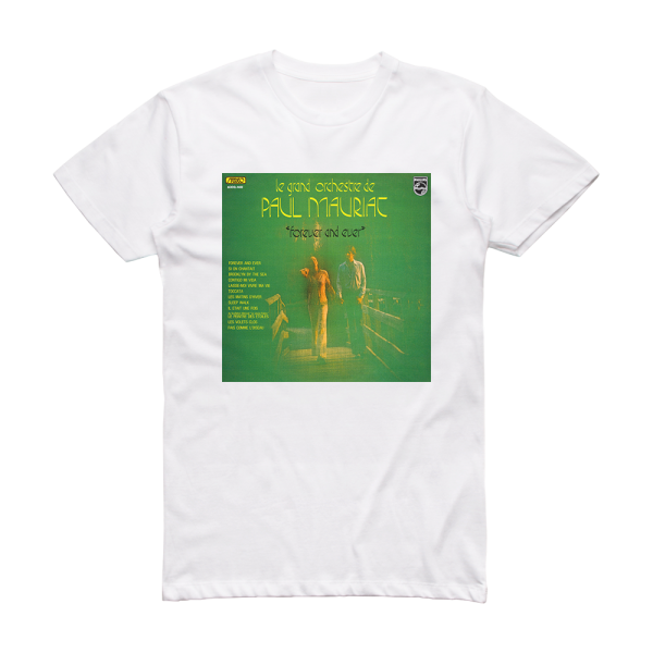 Paul Mauriat Forever And Ever Album Cover T-Shirt White