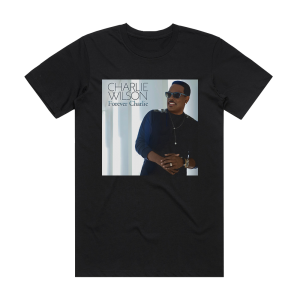 Charlie Wilson Forever Charlie Album Cover T-Shirt Black