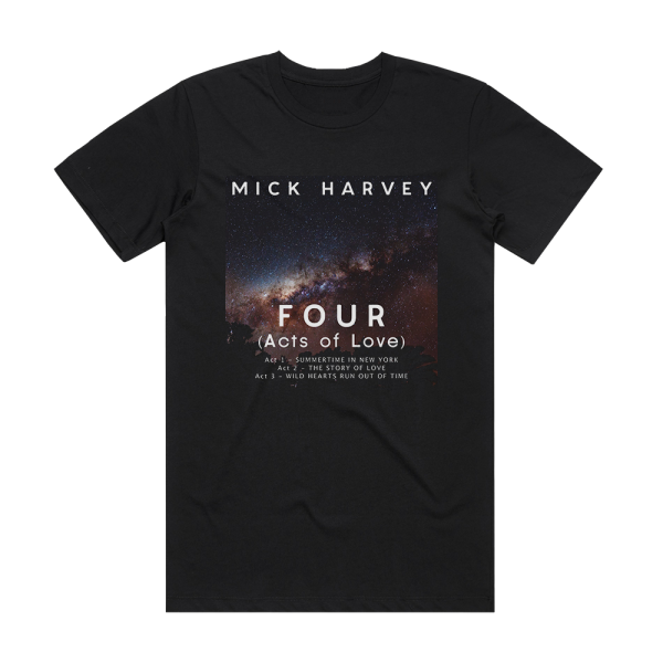 Mick Harvey Four Acts Of Love Album Cover T-Shirt Black