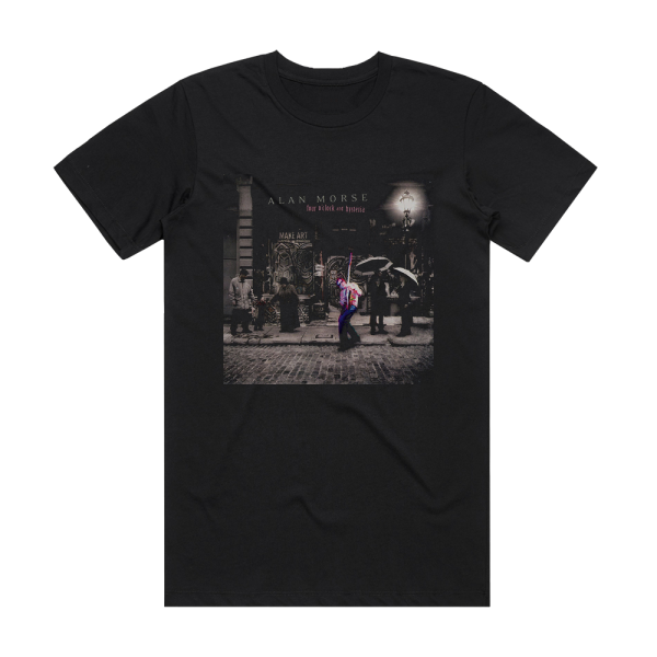 Alan Morse Four Oclock And Hysteria Album Cover T-Shirt Black