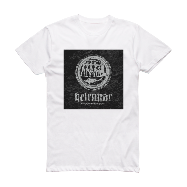 Helrunar Fragments  A Mythological Excavation Album Cover T-Shirt White