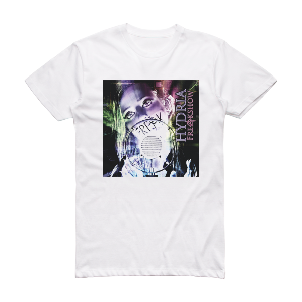 Hydria Freakshow Album Cover T-Shirt White