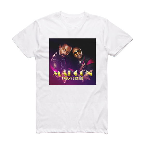Madcon Freaky Like Me Album Cover T-Shirt White
