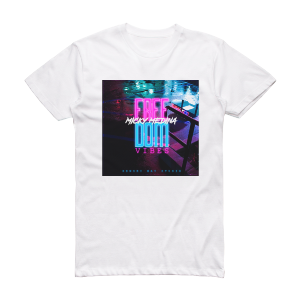Micky Medina Freedom Vibes Album Cover T-Shirt White