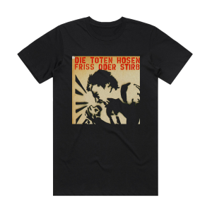 Die Toten Hosen Friss Oder Stirb 2 Album Cover T-Shirt Black