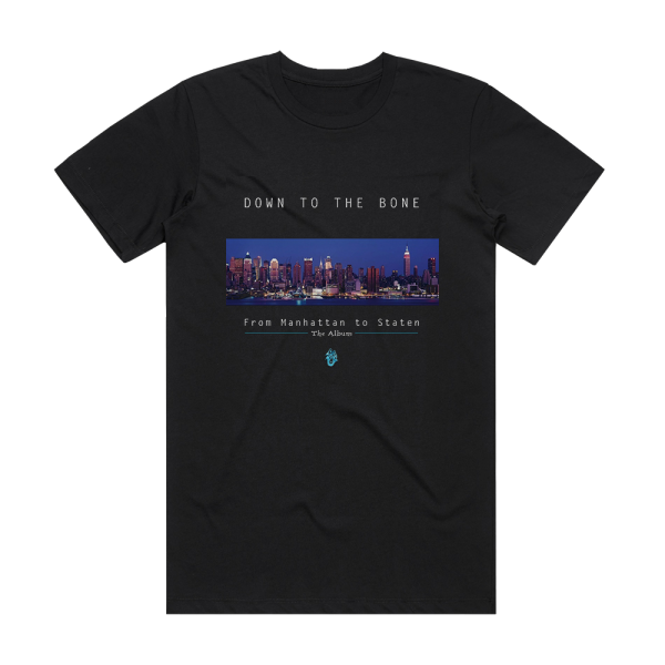 Down to the Bone From Manhattan To Staten Album Cover T-Shirt Black