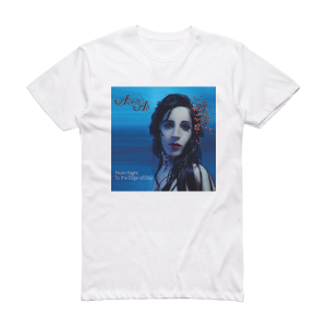 Azam Ali From Night To The Edge Of Day Album Cover T-Shirt White
