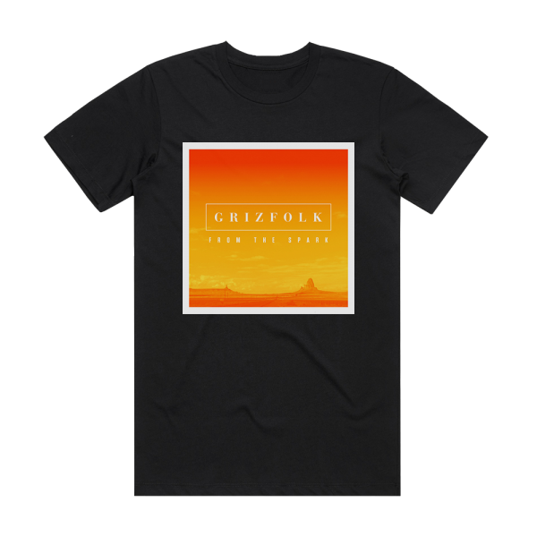 Grizfolk From The Spark Album Cover T-Shirt Black