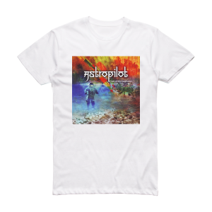 AstroPilot Fruits Of The Imagination Album Cover T-Shirt White