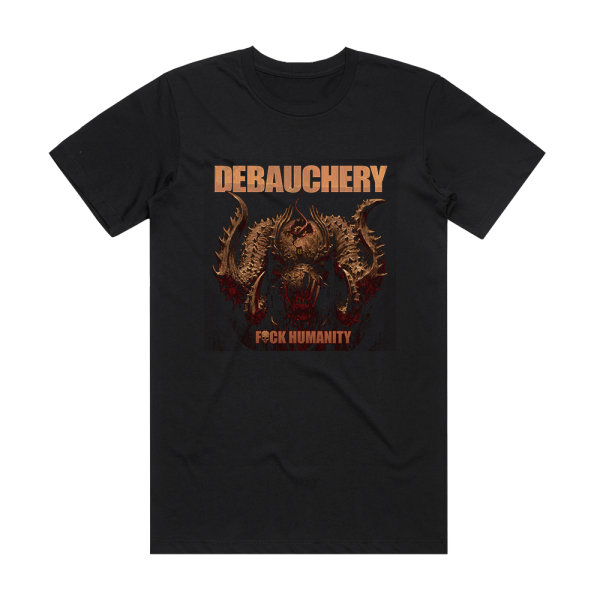 Debauchery Fuck Humanity Album Cover T-Shirt Black