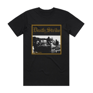 Death Strike Fuckin Death Album Cover T-Shirt Black
