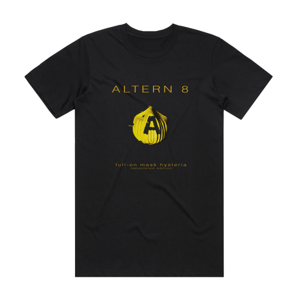 Altern 8 Full On Mask Hysteria Album Cover T-Shirt Black