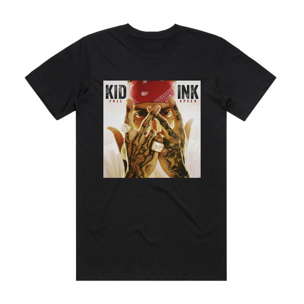 Kid Ink Full Speed Album Cover T-Shirt Black