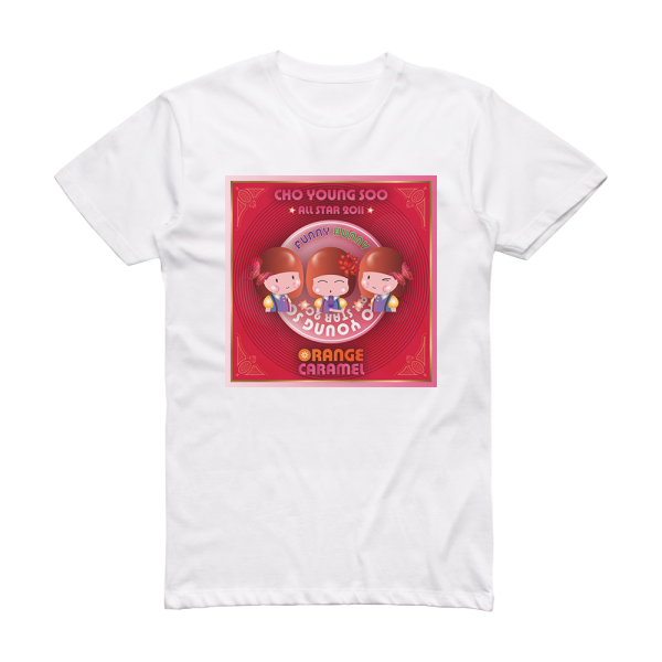 Orange Caramel Funny Hunny Album Cover T-Shirt White