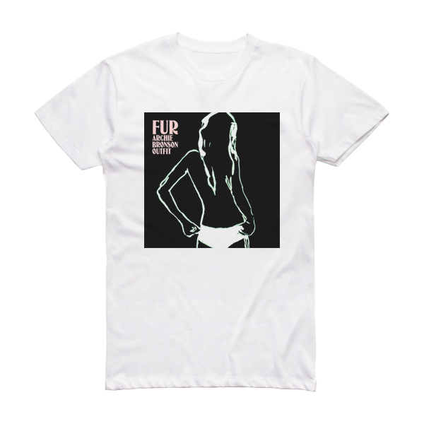 Archie Bronson Outfit Fur Album Cover T-Shirt White