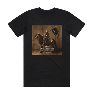 Luc Arbogast Game Of Thrones  Main Title Theme Album Cover T-Shirt Black