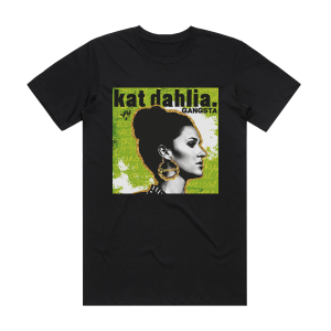 Kat Dahlia Gangsta Album Cover T-Shirt Black