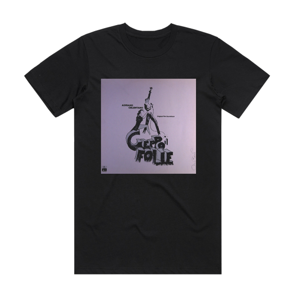 Adriano Celentano Geppo Il Folle Album Cover T-Shirt Black