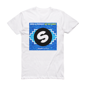 Merk and Kremont Get Get Down Album Cover T-Shirt White