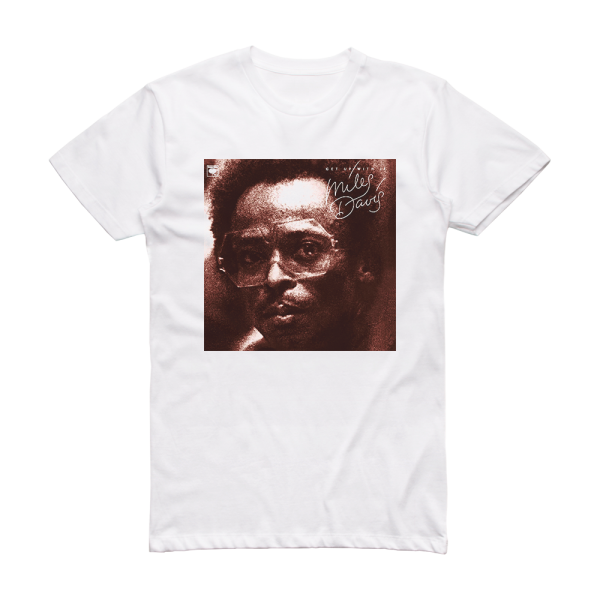 Miles Davis Get Up With It Album Cover T-Shirt White