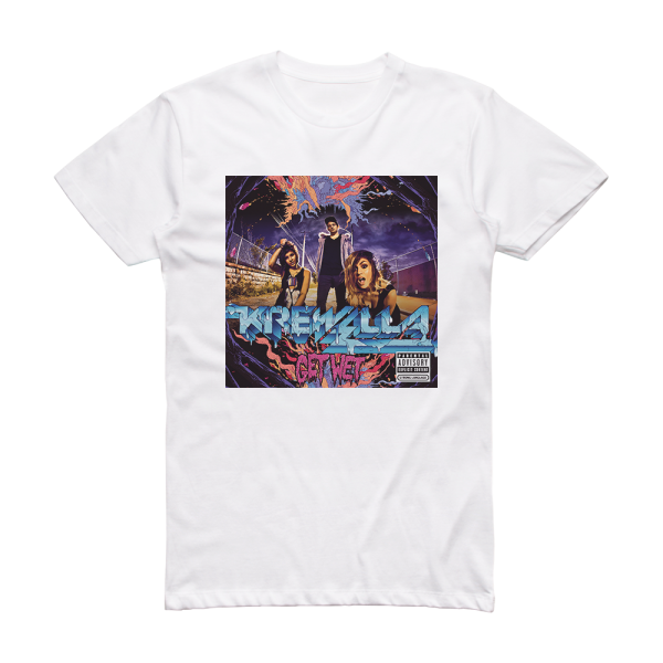 Krewella Get Wet 1 Album Cover T-Shirt White