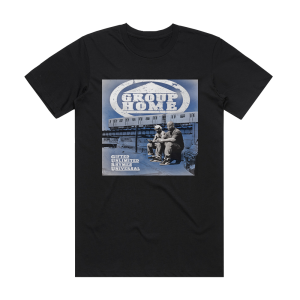 Group Home Gifted Unlimited Rhymes Universal Album Cover T-Shirt Black