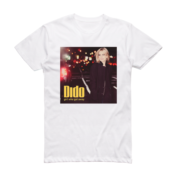 Dido Girl Who Got Away 2 Album Cover T-Shirt White