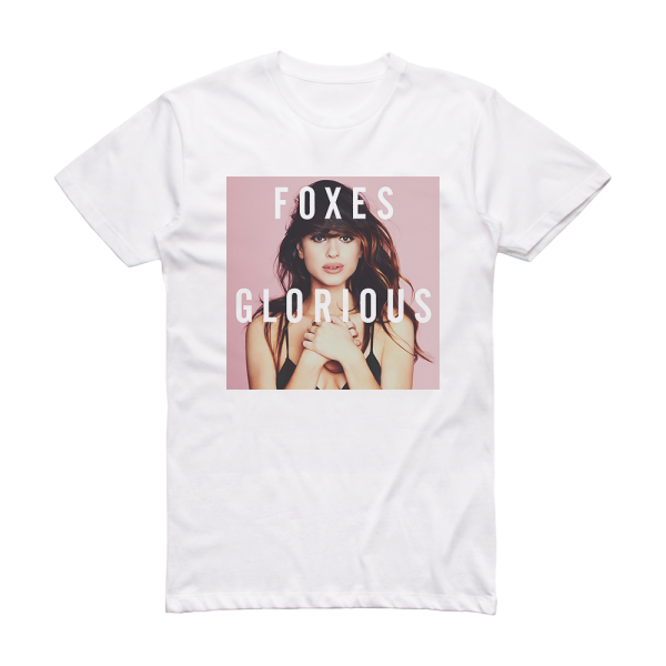 Foxes Glorious 1 Album Cover T-Shirt White