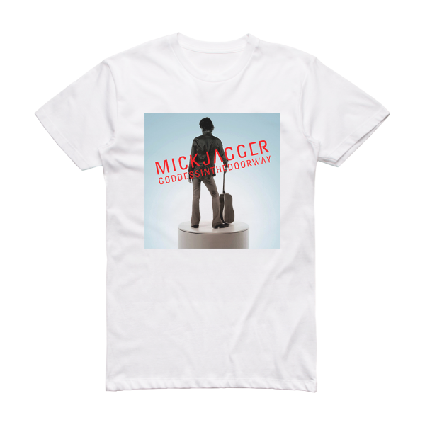 Mick Jagger Goddess In The Doorway Album Cover T-Shirt White