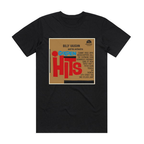 Billy Vaughn and His Orchestra Golden Hits Album Cover T-Shirt Black