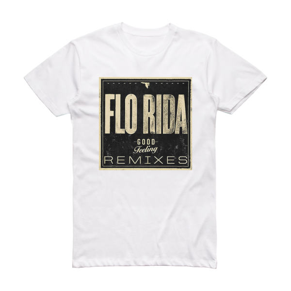 Flo Rida Good Feeling 2 Album Cover T-Shirt White