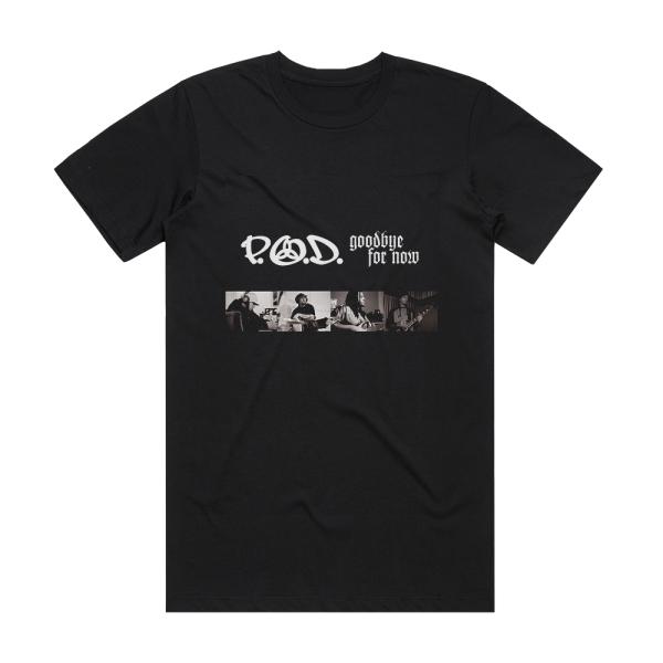 P O D Goodbye For Now Album Cover T-Shirt Black