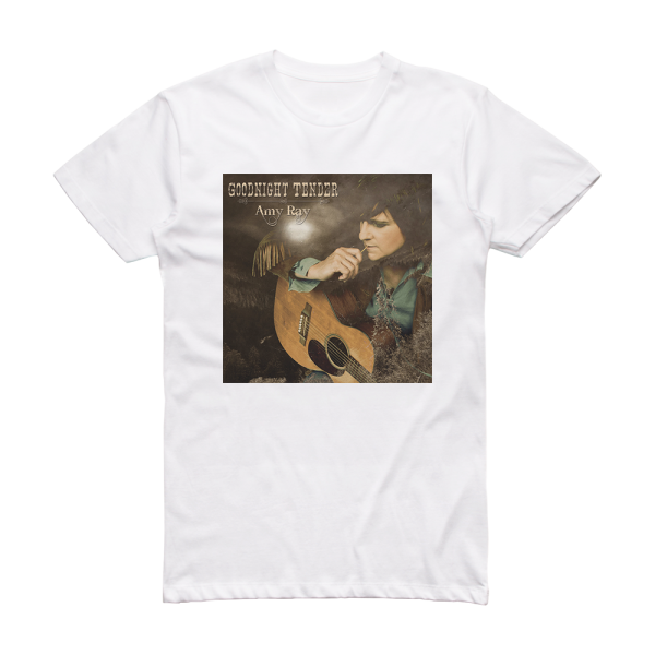 Amy Ray Goodnight Tender Album Cover T-Shirt White