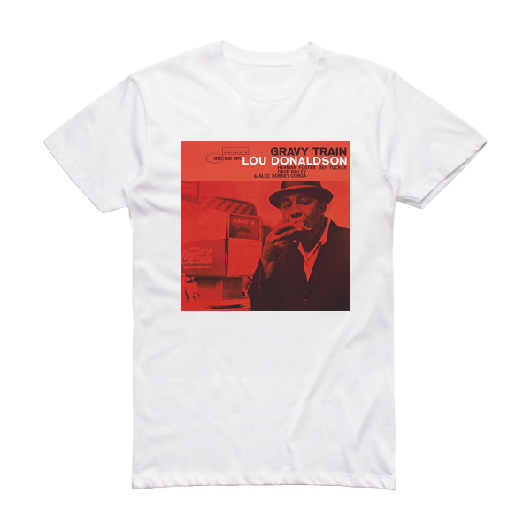 Lou Donaldson Gravy Train Album Cover T-Shirt White