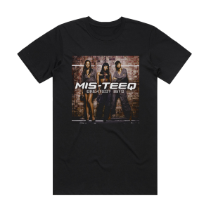Mis-Teeq Greatest Hits Album Cover T-Shirt Black