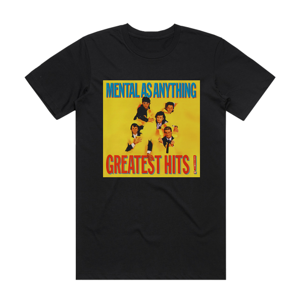 Mental as Anything Greatest Hits Volume 1 Album Cover T-Shirt Black