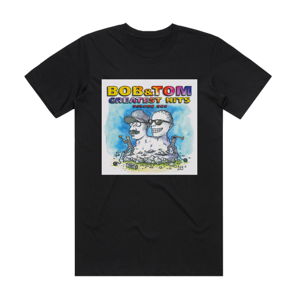 Bob and Tom Greatest Hits Volume 1 Album Cover T-Shirt Black