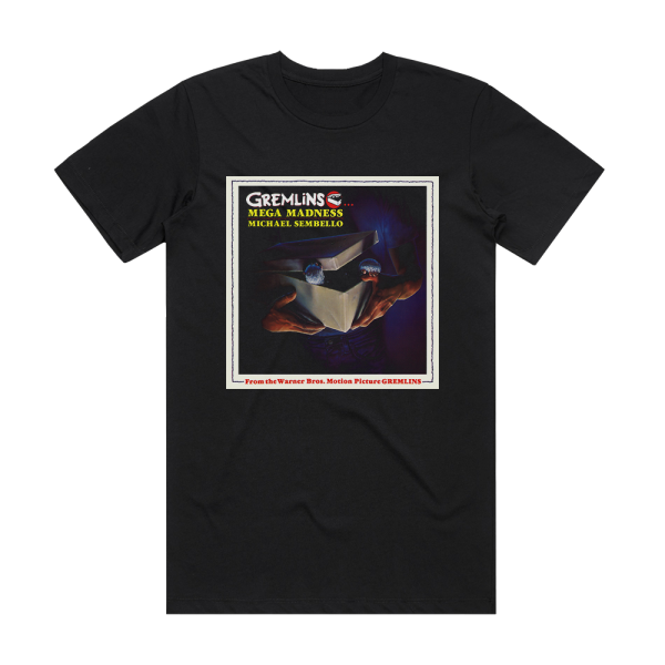 Michael Sembello Gremlinsmega Madness Album Cover T-Shirt Black