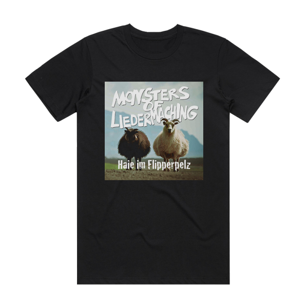 Monsters of Liedermaching Haie Im Flipperpelz Album Cover T-Shirt Black