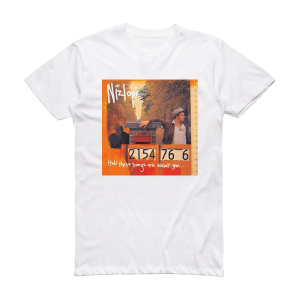Nizlopi Half These Songs Are About You Album Cover T-Shirt White