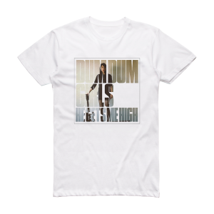 Dum Dum Girls He Gets Me High Album Cover T-Shirt White
