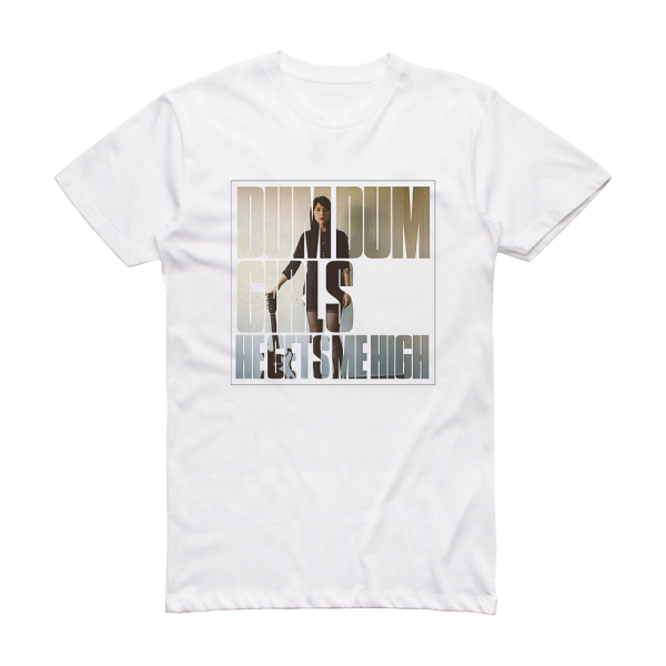 Dum Dum Girls He Gets Me High Album Cover T-Shirt White