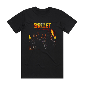 Bullet Heading For The Top Album Cover T-Shirt Black